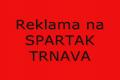 REKLAMA NA SPARTAK TRNAVA