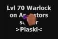 Plaski lvl 70 Warlock :)