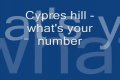 Cypres Hill - Whats your number