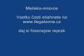 Meliško -mravce (odporúčam)